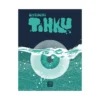 Tihku (Graphic Novel)