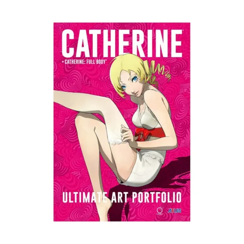 Catherine + Catherine Full Body: Ultimate Art Portfolio (Illustration Book)