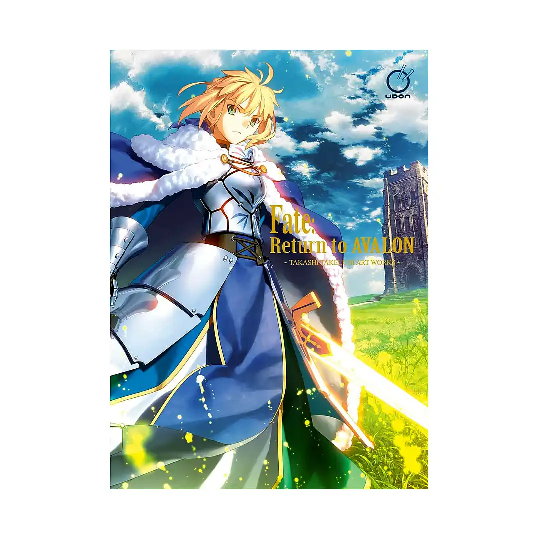 Fate: Return to Avalon: Takashi Takeuchi Art Works (Illustration Book)