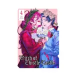Witch of Thistle Castle (Manga) Volume 04