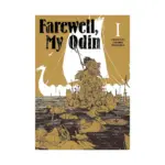 Farewell, My Odin (Manga) Volume 01