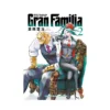 Gran Familia (Manga) Volume 02