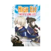 High Elf with a Long Life (Manga) Volume 01