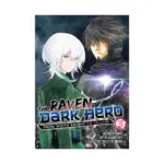 The Raven Dark Hero (Manga) Volume 03