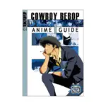 Cowboy Bebop Anime Guide (Manga) Volume 01