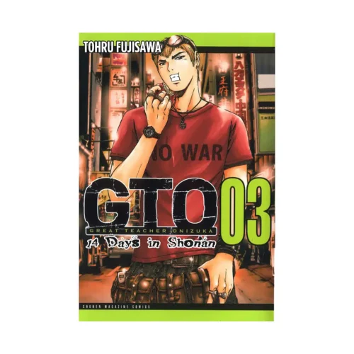 GTO: 14 Days in Shonan (Manga) Volume 03