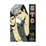 GTO: The Early Years (Kodansha) (Manga) Volume 15