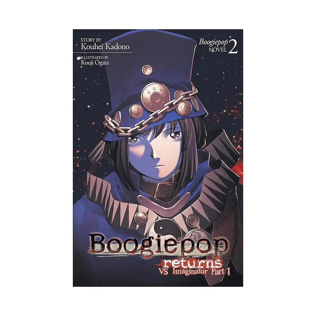 Boogiepop Returns: VS Imaginator Part 1 (Light Novel) Volume 02