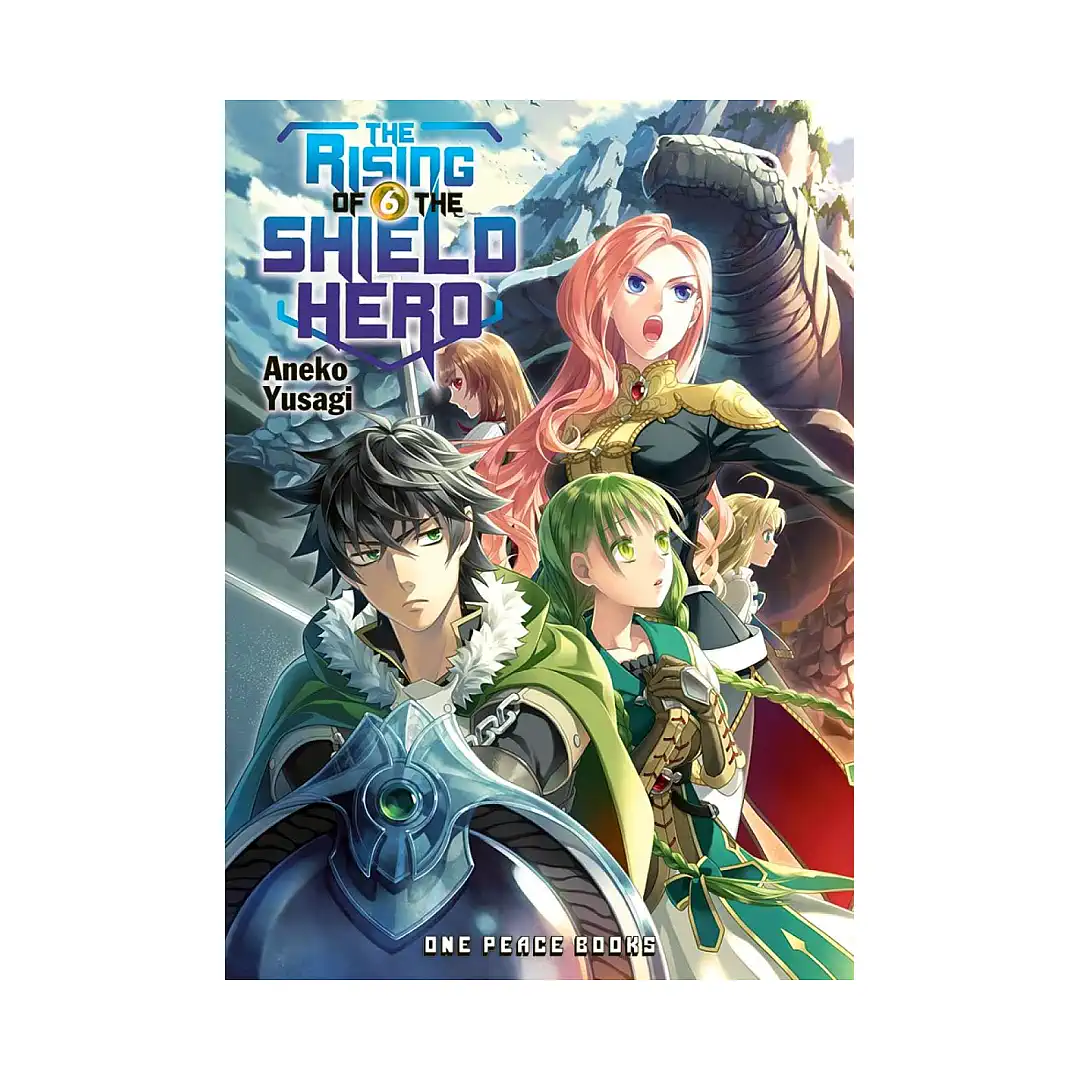 The Rising Of The Shield Hero (Light Novel) Volume 06