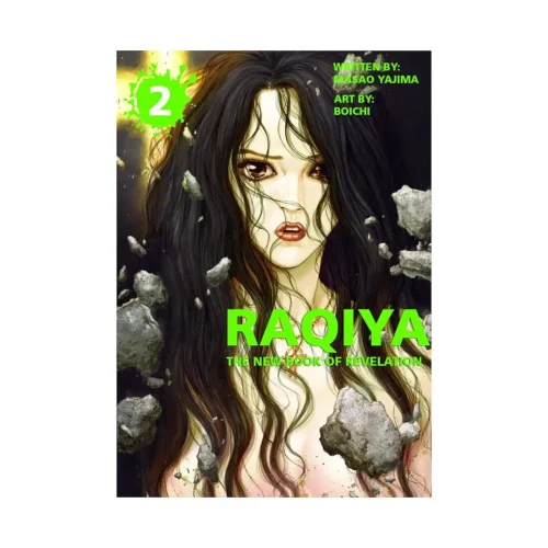 Raqiya: The New Book of Revelation (Manga) Volume 02