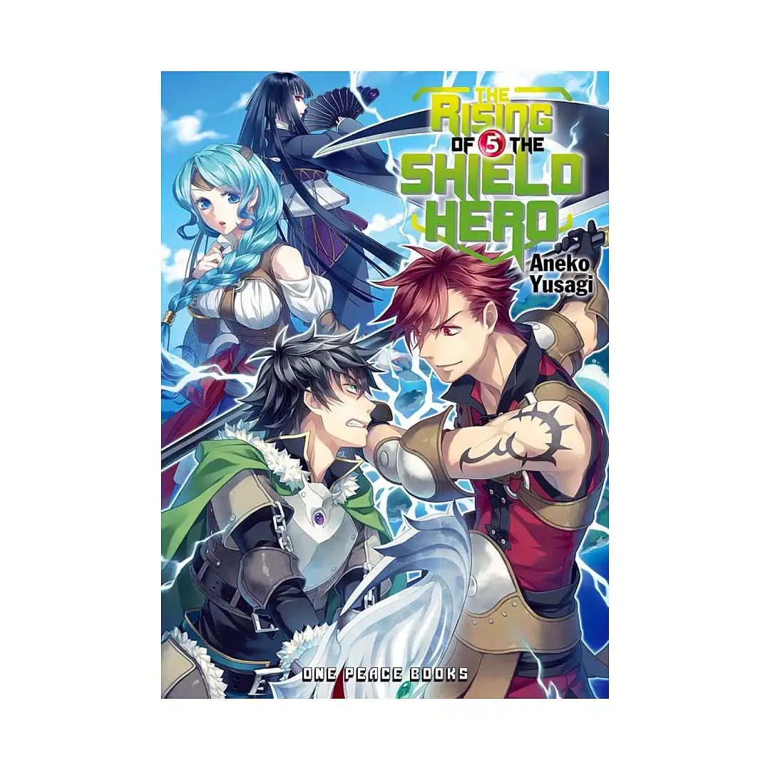 The Rising Of The Shield Hero (Light Novel) Volume 05