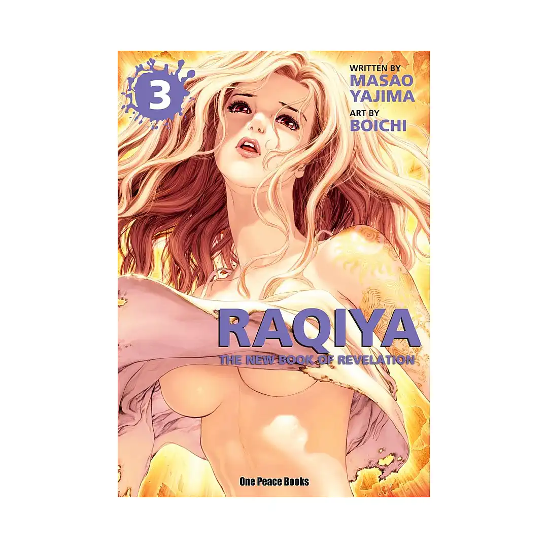 Raqiya: The New Book of Revelation (Manga) Volume 03