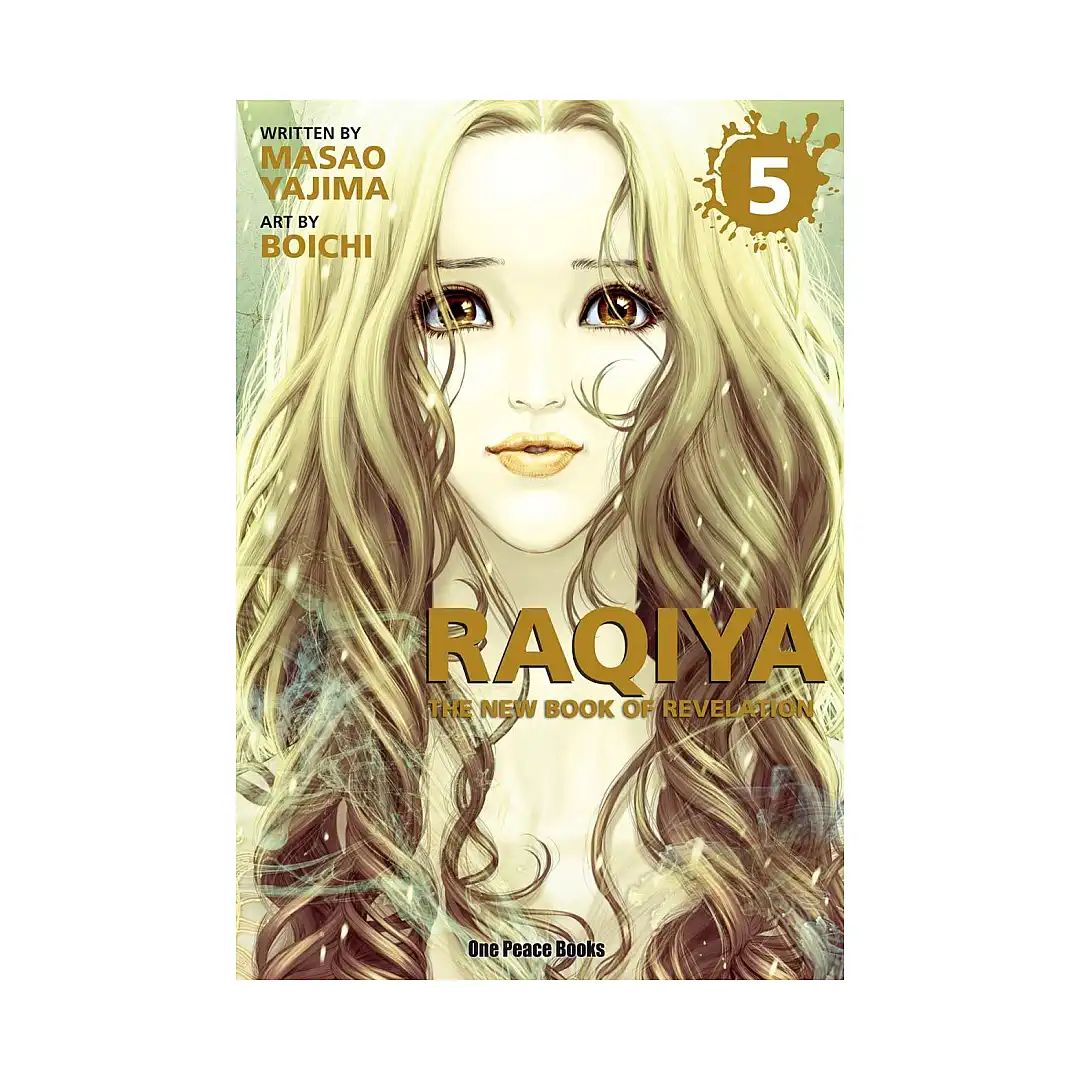 Raqiya: The New Book of Revelation (Manga) Volume 05