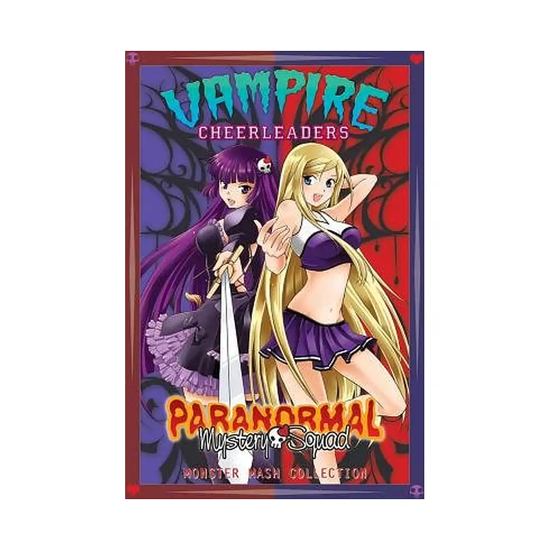 Vampire Cheerleaders/Paranormal Mystery Squad: Monster Mash Collection (Manga)