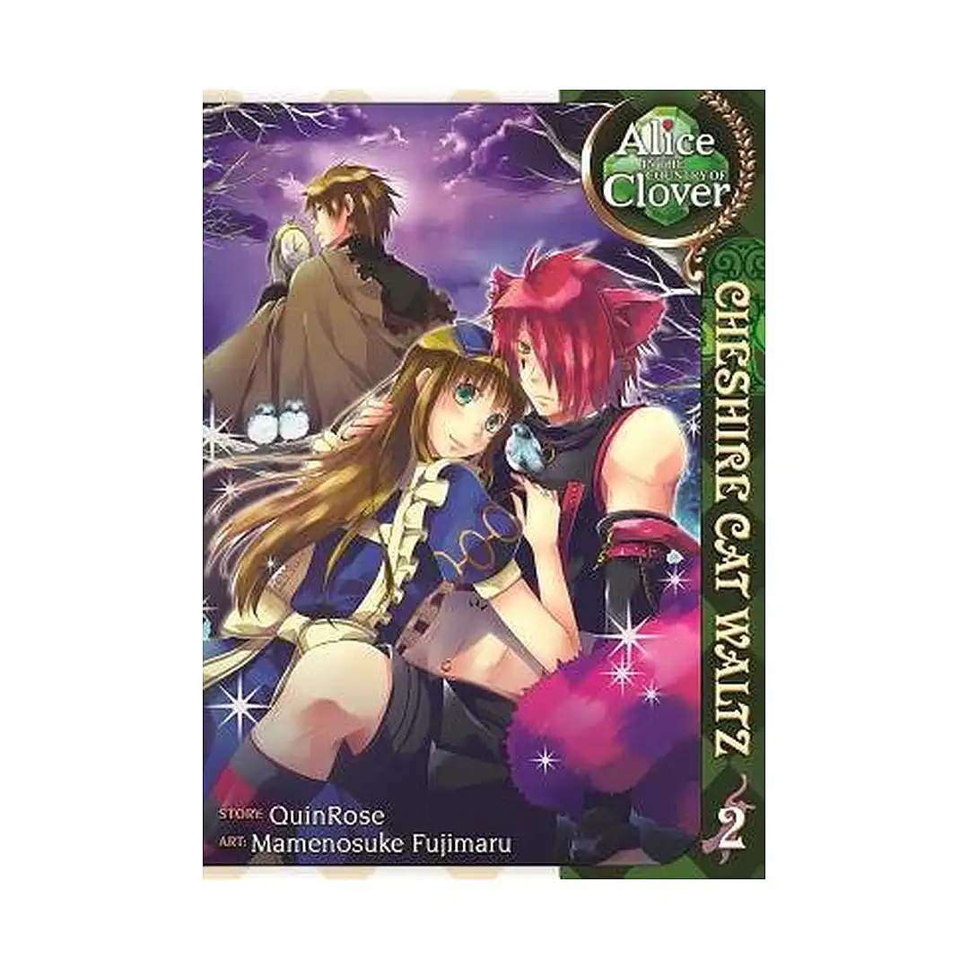 Alice in the Country of Clover: Cheshire Cat Waltz (Manga) Volume 02