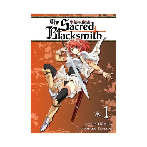 The Sacred Blacksmith (2nd Edition) (Manga) Volume 01