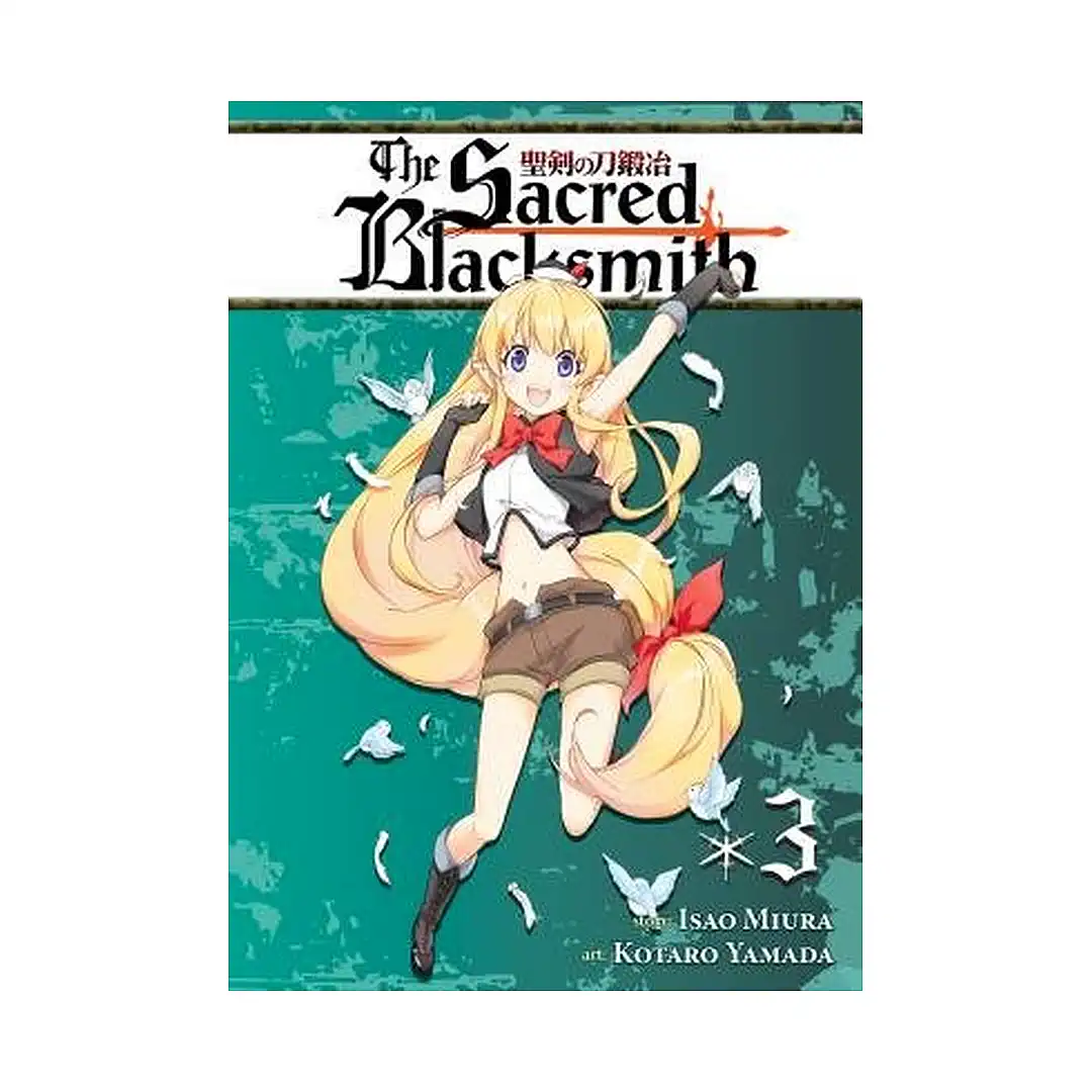 The Sacred Blacksmith (2nd Edition) (Manga) Volume 03