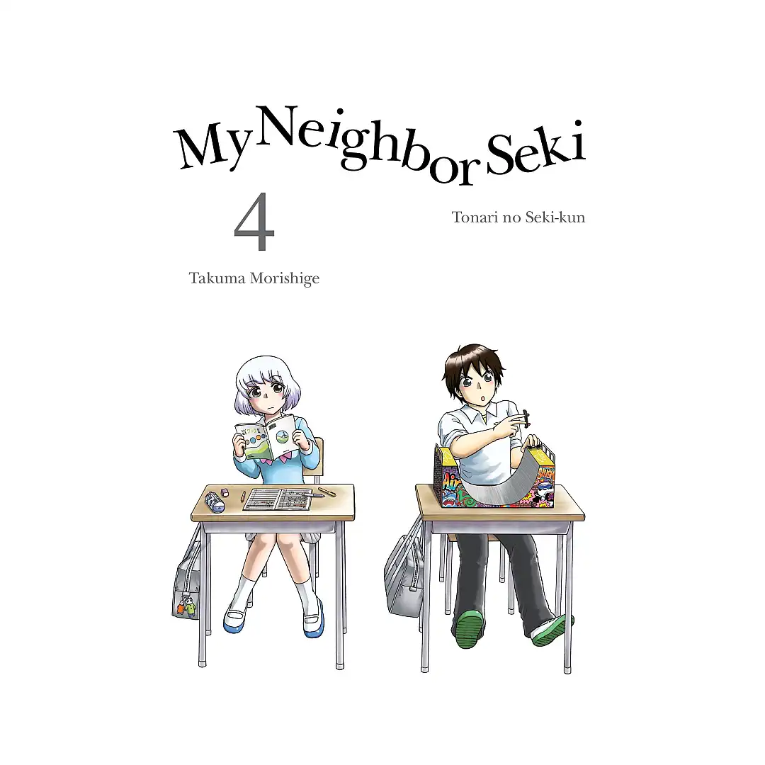 My Neighbor Seki (Manga) Volume 04
