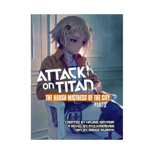9781942993292 Attack on Titan: The Harsh Mistress of the City (Novel) Part 02