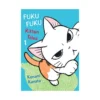 Fukufuku: Kitten Tales (Manga) Volume 01