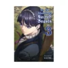 To the Abandoned Sacred Beasts (Manga) Volume 03