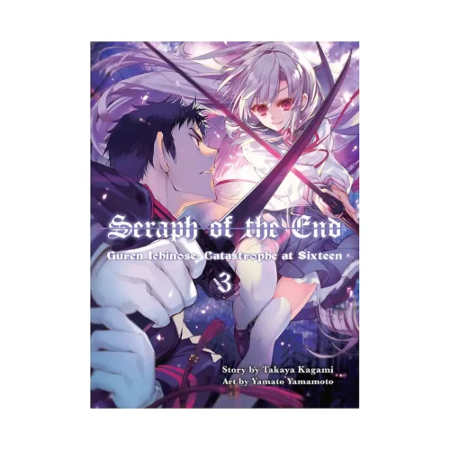 Seraph of the End: Guren Ichinose: Catastrophe at Sixteen (Light Novel) Volume 03
