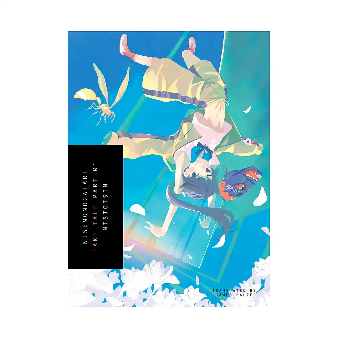 Monogatari Series - Nisemonogatari: Fake Tale (Light Novel) Part 01