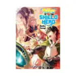 The Rising Of The Shield Hero (Light Novel) Volume 07