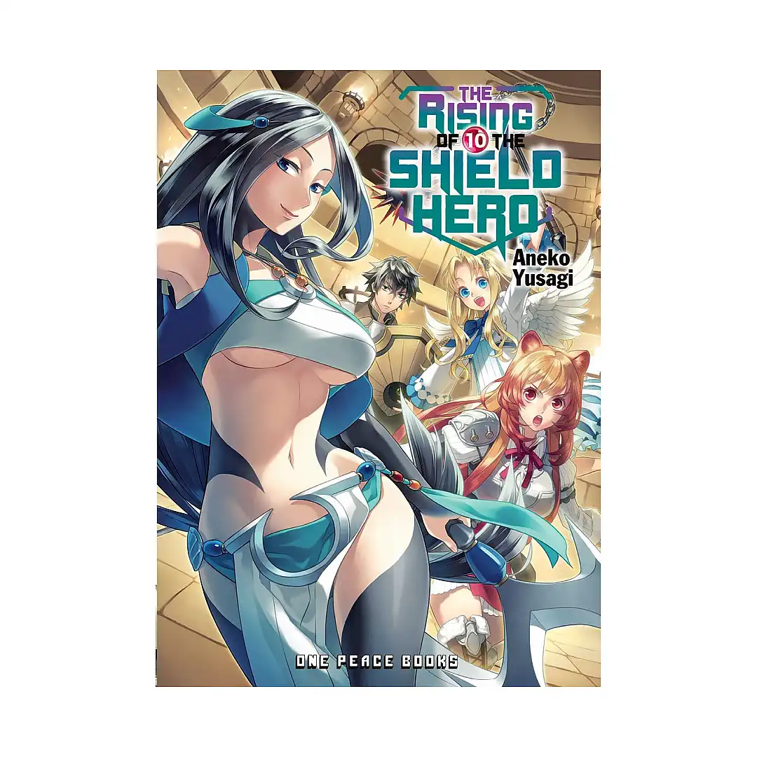 The Rising Of The Shield Hero (Light Novel) Volume 10