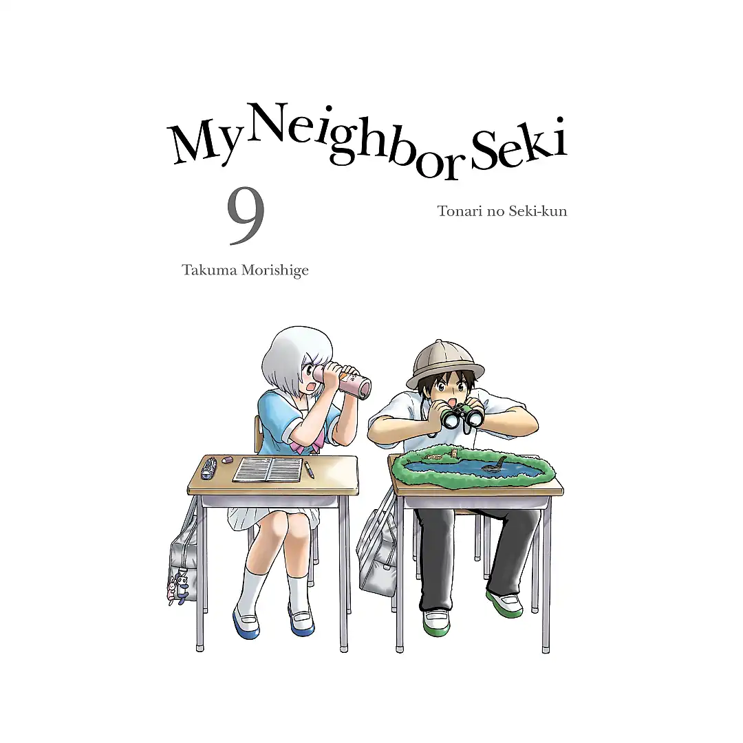 My Neighbor Seki (Manga) Volume 09