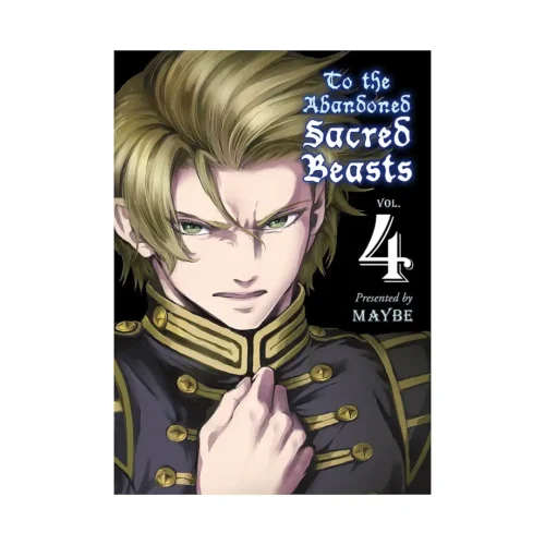 9781945054037 To the Abandoned Sacred Beasts (Manga) Volume 04