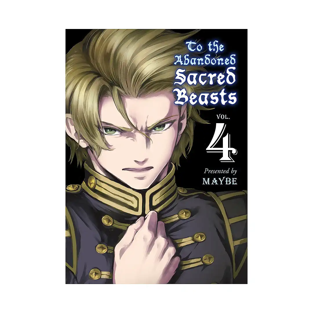 To the Abandoned Sacred Beasts (Manga) Volume 04