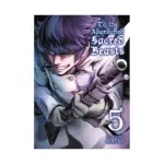 To the Abandoned Sacred Beasts (Manga) Volume 05