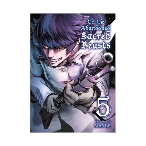 9781945054204 To the Abandoned Sacred Beasts (Manga) Volume 05