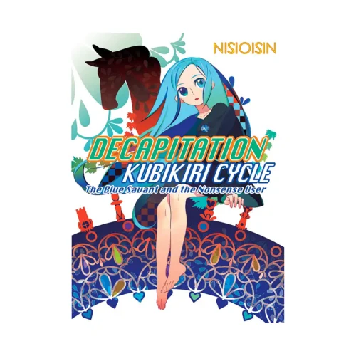 Zaregoto: Decapitation: Kubikiri Cycle (Light Novel) Volume 01