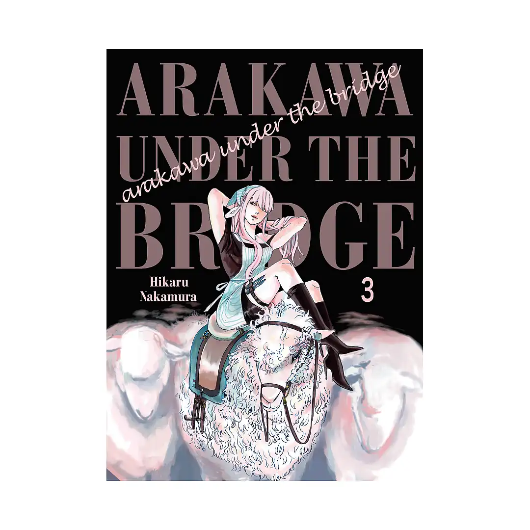 Arakawa Under the Bridge (Manga) Volume 03