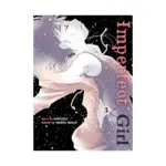 Imperfect Girl (Manga) Volume 03