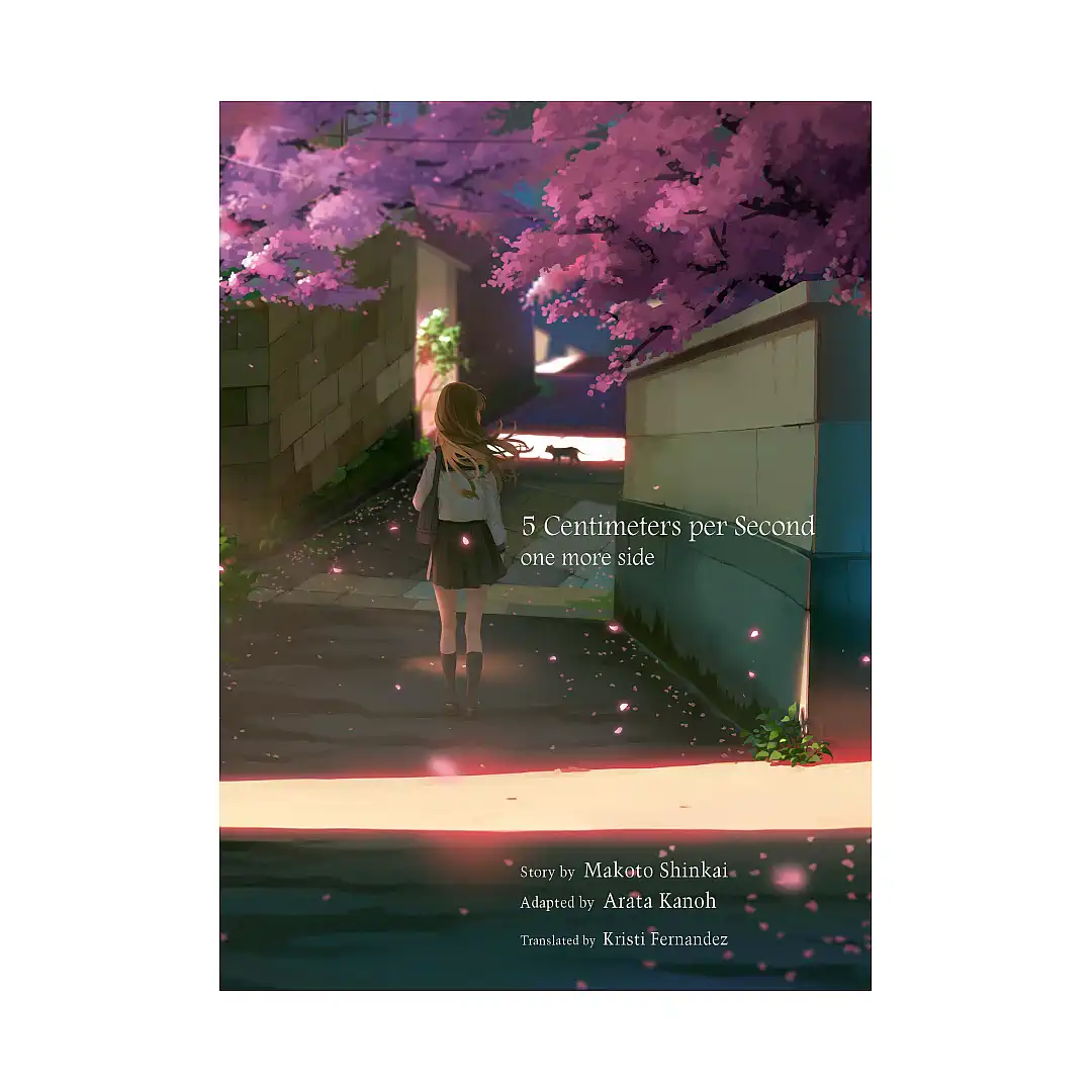 5 Centimeters Per Second: One More Side (Light Novel)