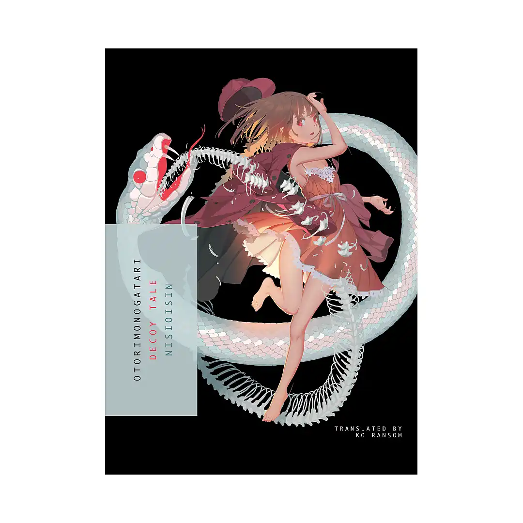 Monogatari Series - Otorimonogatari: Decoy Tale (Light Novel)