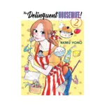 The Delinquent Housewife! (Manga) Volume 02