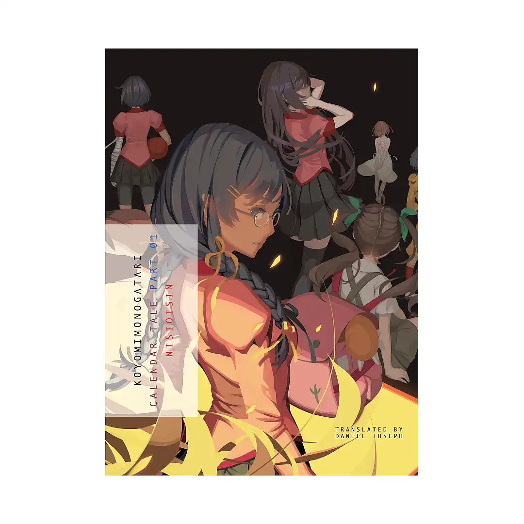Monogatari Series - Koyomimonogatari: Calendar Tale (Light Novel) Part 01