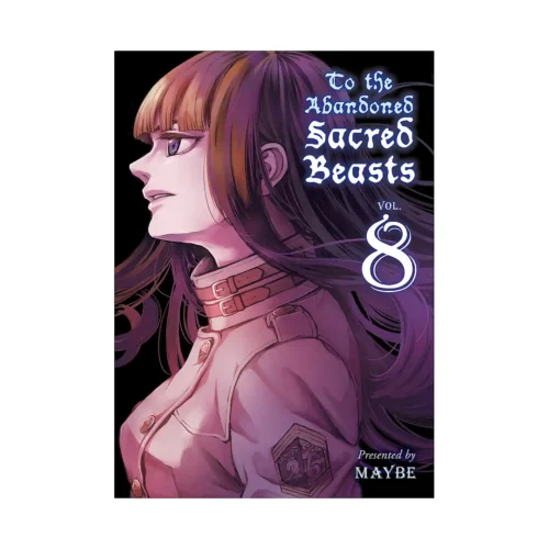 9781947194625 To the Abandoned Sacred Beasts (Manga) Volume 08