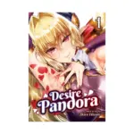 Desire Pandora (Manga) Volume 01