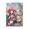 Gacha Girls Corps (Manga) Volume 02