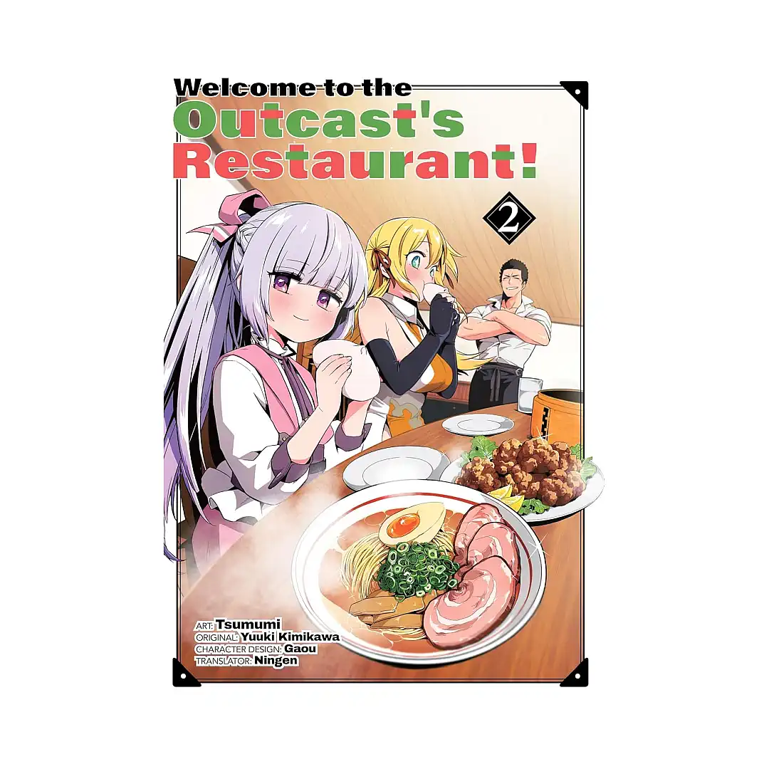 Welcome to the Outcast's Restaurant! (Manga) Volume 02