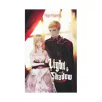Light and Shadow (Novel) Volume 01
