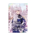 Touch My Brother and You Die (Light Novel) Volume 01