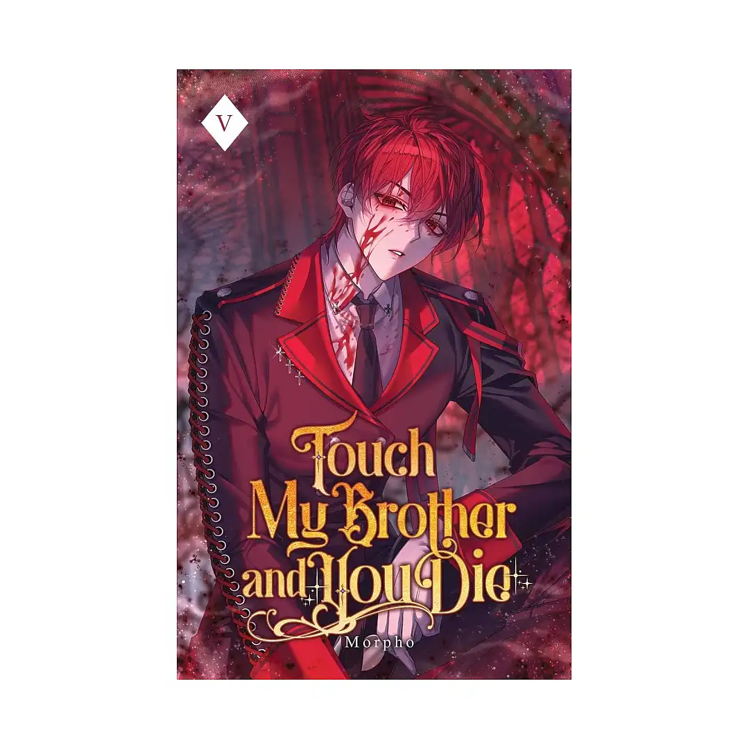 Touch My Brother and You Die (Light Novel) Volume 05