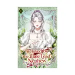 Beloved by the Male Lead's Nephew (Light Novel) Volume 01