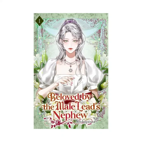 Beloved by the Male Lead's Nephew (Light Novel) Volume 01